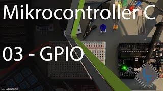 GPIO / Digital IO [03 | AVR - Mikrocontroller C] by Fusel