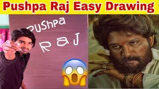 Pushpa Raj Name With Drawing  Allu Arjun Easy Drawing / Pushpa Raj Drawing / #pushpa