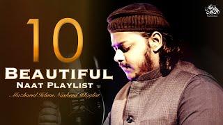 10 Most Beautiful Naat Playlist 2024 | Mazharul Islam | Beautiful Nasheeds Playlist