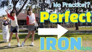 Hit Perfect Irons without any Practice | Golf with Aimee