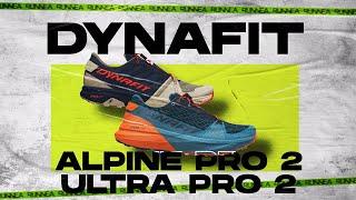 Comparativa zapatillas trail running Dynafit: Alpine Pro 2 vs Ultra Pro 2 ¿Cuál es tu elección?