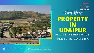 BUY PLOTS IN BALICHA | NEAR JAIN MANDIR | BUY ALL KIND OF PROPERTIES IN UDAIPUR | SME GROUP |