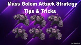 Clash of Clans - 6-7 Golem Attack Strategy Guide | Mass Golems| Tips & Tricks