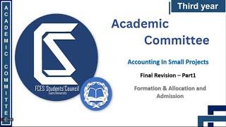 Third year - Accounting in Small Projects “SMEs” - Final Revision part 1.