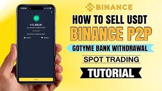 How to SELL USDT on Binance P2P | GoTyme Bank Withdrawal | App Tutorial