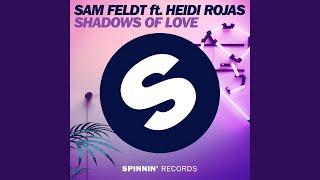 Shadows of Love (feat. Heidi Rojas) (Extended Mix)