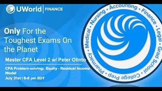 FREE CFA Level II Live Webinar with Peter Olinto - Residual Income Model