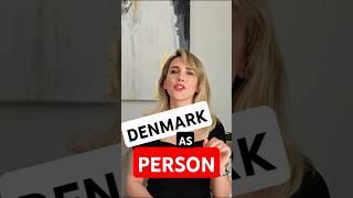 If Denmark Were a Person 