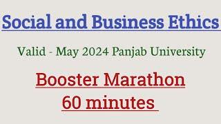 Marathon on Social and Business Ethics | CSR | Business Ethics | Whistle blowing