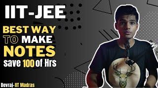 How to make NOTES? | Notes hacks | Jee 2024 | Jee 2025 |