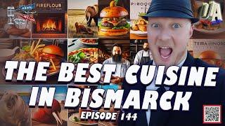 The Best Cuisine in Bismarck - Beer, Blues, & BS - Ep. 144