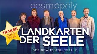 COSMOPOLY (Trailer Sendung 5): Landkarten der Seele // Mystica.TV & Cosmic-Cine.TV