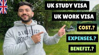 UK Work Visa or Study Visa.? Which one is good for you.? Cost .? Benefits.? PR Route.?