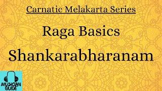 Shankarabharanam |Raga Basics|