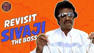 Sivaji The Boss : The Revisit