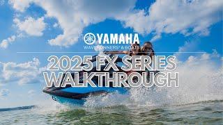 Walkthrough Yamaha's 2025 FX Series