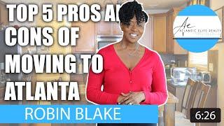 Top 5 Pros and Cons of Moving To Atlanta