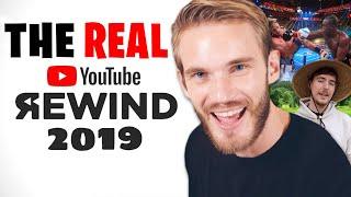 The REAL YouTube Rewind 2019