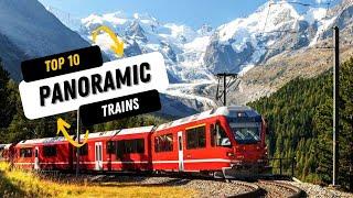 The Top 10 Panoramic Train Rides Across the World | 10 Most Beautiful Train Rides in the World.