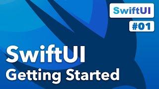 SwiftUI - Getting Started 