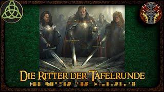 Die Ritter der Tafelrunde --- Keltische Mythologie 16