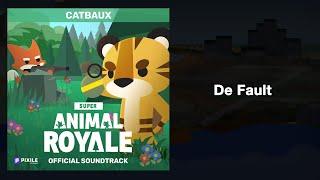 De Fault - Super Animal Royale (Original Game Soundtrack)