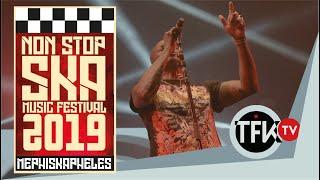 Mephiskapheles / Non Stop Ska Fstival 2019 TFKTV