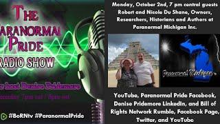 Robert & Nicole Du Shane live on the Paranormal Pride