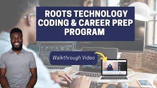 ROOTs Technology Coding & Career Prep Program Overview