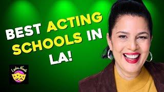 BEST ACTING SCHOOLS IN LOS ANGELES (Top 6 acting studios in LA with Lydia Nicole)