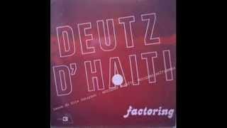 DEUTZ D'Haiti - Factoring