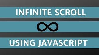 Infinite Scroll Implementation Using JavaScript