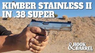 REVIEW: Kimber Stainless II in .38 Super | Hook & Barrel Magazine