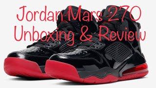 Jordan Mars 270 Patent Bred | Unboxing & Review / Michael Jordan