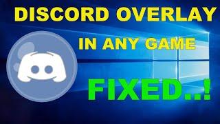 How To Fix Discord Overlay Not Working PUBG, Call Of Duty, Fortnite - Fixed in Windows 10/8/7