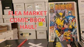 FLEA MARKET COMIC BOOK HAUL! DEATH HAS ARRIVED!