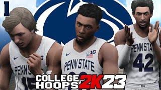 Can We Turn Penn State into a Basketball Dynasty? | College Hoops 2k23 #1