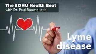 The EOHU Health Beat - Lyme disease