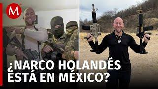 Narcotraficante holandés buscado por Europol implicado en violencia en Sinaloa