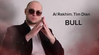 Al Rakhim , Tim Dian - Bull