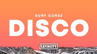 Surf Curse – Disco (Lyrics)