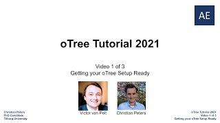 oTree Tutorial 2021 (Part 1): Getting Your oTree Setup Ready