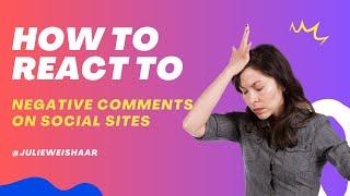 Mastering How To Handle Negative Comments On Social Media