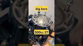 big bore 500cc 2 stroke se #shortvideo
