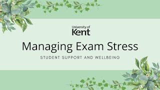 Managing Exam Stress Video