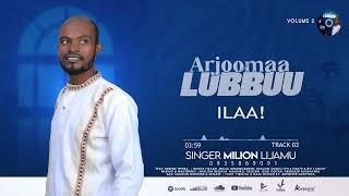 ILAA | MILION LIJAMU | ALBUM  VOL.#2.TRACK.3 2024@SHALOM STUDIO 0913196570 NEKEMTE