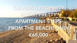 Calabria Property Alert! Pretty Apartment Steps From the Beach! Only €65K