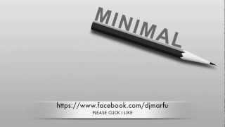 MARFU MINIMAL DJ SET 10 JANUARY 2013    ⒽⒹ ⓋⒾⒹⒺⓄ