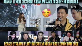 CIE LEMON KANGEN BUDEREAKSI STREAMER LIAT INTERVIEW KOCAK LEMON & BUDE CLARA