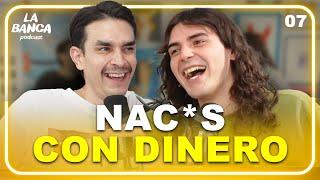 NAC*S con DINERO | La Banca | 01x07